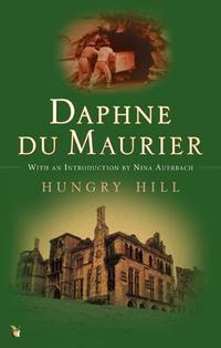 Du Maurier, Daphne Hungry Hill   (B) 