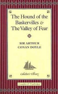 Doyle, A.C. The Hound of The Baskervilles / The Valley of Fear 
