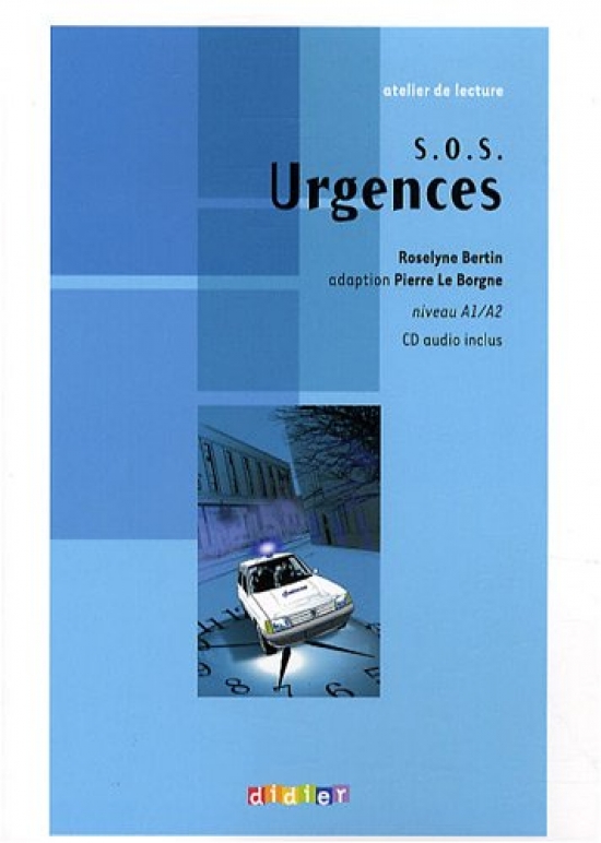 Roselyne Bertin Sos Urgences Nuveau A1 2009 Livre +D 