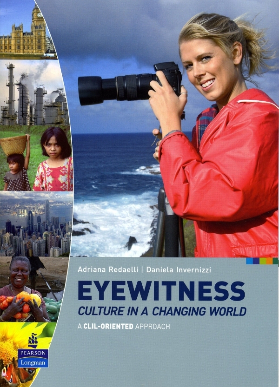 Daniela, Redaelli, Adriana; Invernizzi Eyewitness: Culture in a Changing World 