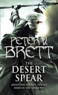 Brett, Peter V. Demon Trilogy 2: Desert Spear 