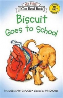 Satin Capucilli, Alyssa Biscuit Goes to School (My First I Can Read) 