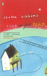 Gibbons, Stella Cold Comfort Farm 