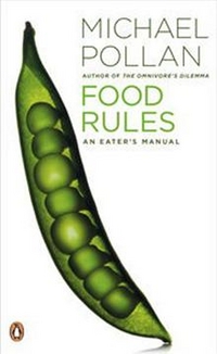 Michael, Pollan Food Rules: An Eater's Manual 