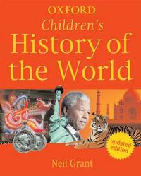 Grant, Neil Oxford Children's History of the World 