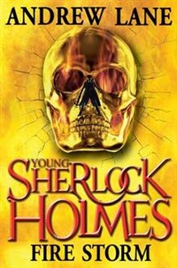 Andrew, Lane Young Sherlock Holmes 4: Fire Storm 