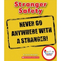 Herrington L.M. Rookie Read-About Safety: Stranger Safety 