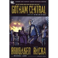 Ed, Rucka, Greg; Brubaker Gotham Central Book: In the Line of Duty (TPB) graphic novel 