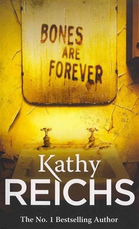 Reichs Kathy Bones are Forever 