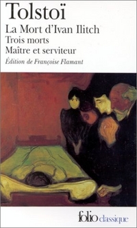 Leon, Tolstoi Mort D'Ivan Ilitch / Maitre et Serviteur / Trois Morts (La) 