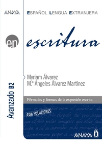 M. Alvarez Martinez Escritura. Nivel Avanzado B2 con Soluciones 