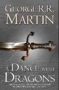 Martin George R. A Dance with Dragons: Book 5 of a Song of Ice and Fire 