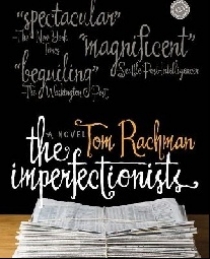 Tom, Rachman The Imperfectionists 