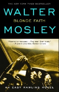 Mosley Blonde faith 