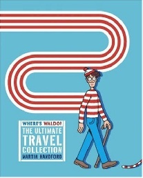 Handford Martin Where's Waldo? the Ultimate Travel Collection 