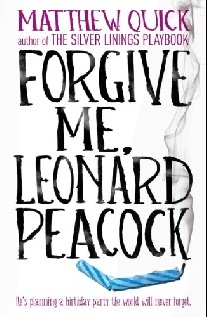 Quick Matthew Forgive Me, Leonard Peacock 