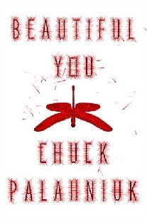 Palahniuk Chuck Beautiful You HB 