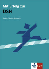 Mit Erfolg zur DSH. Audio-CD zum testbuch. Audio CD 