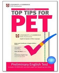 Cambridge ESOL The Official Top Tips for PET Paperback with CD-ROM 
