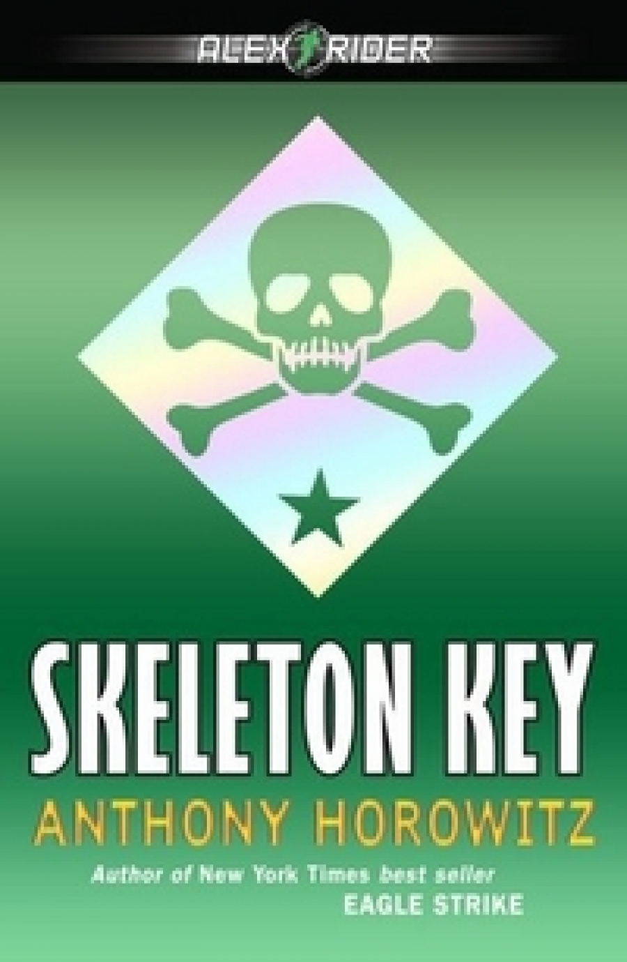 Anthony H. Skeleton Key (Alex Rider Adventure) 