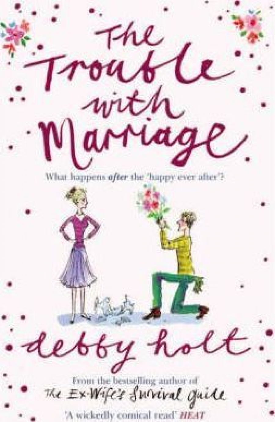 Debby H. The Trouble with Marriage 
