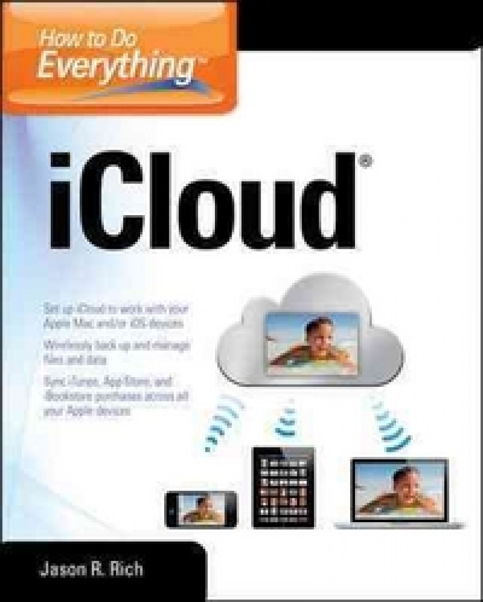 Rich How To Do Everything Icloud 