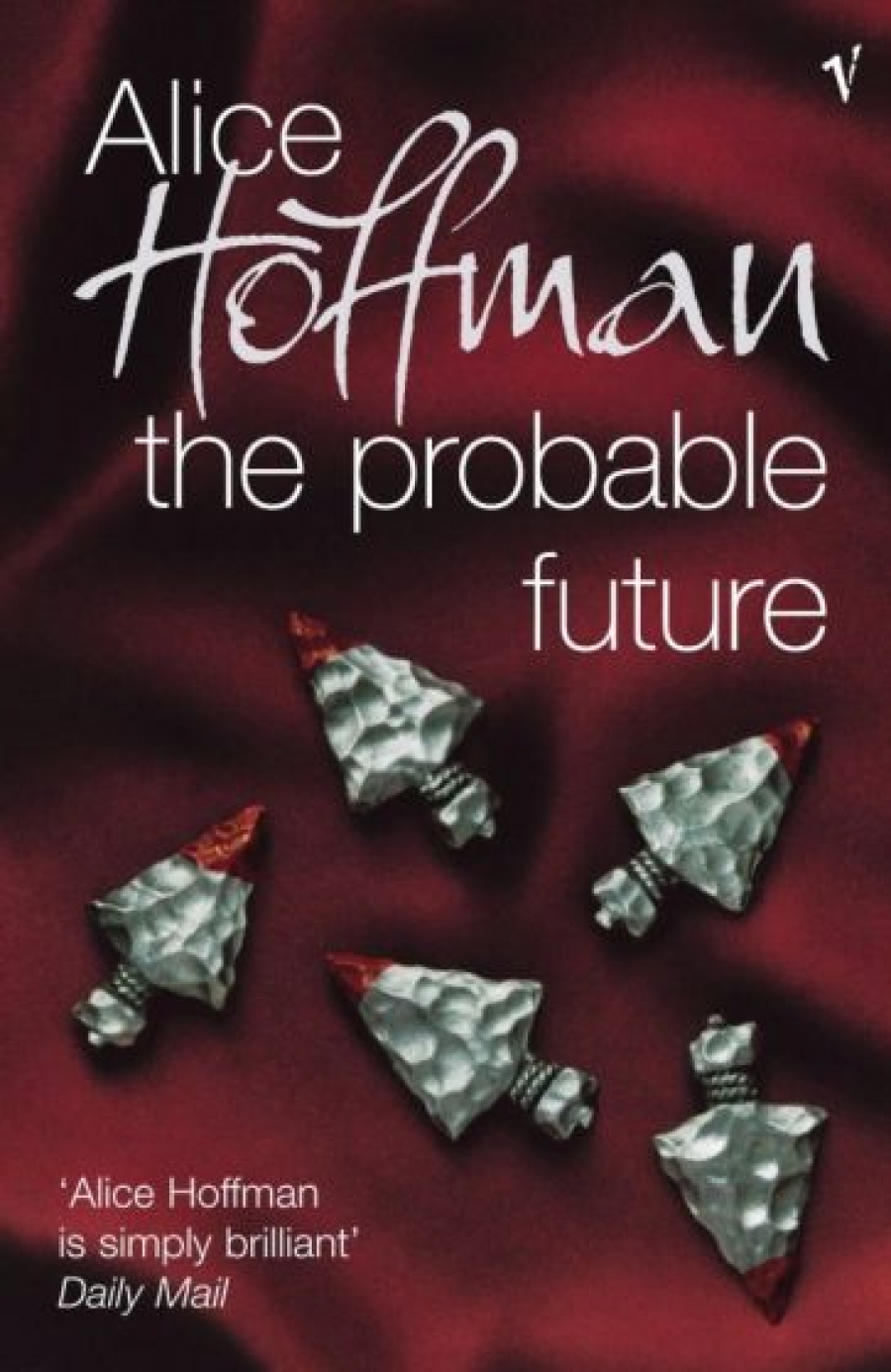 Alice, Hoffman The Probable Future 