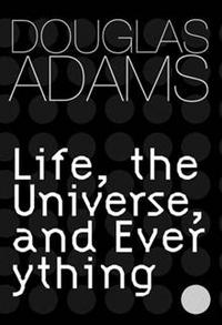 Douglas, Adams Life, Universe and Everything (HB) 