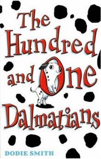Smith, Dodie Hundred and One Dalmatians 