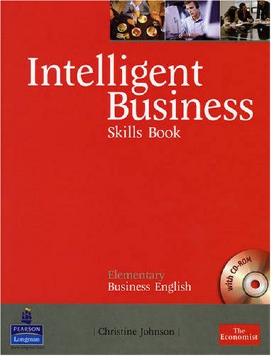 Christine Johnson, Tonya Trappe and Graham Tullis, Irene Barrall and Nikolas Barrall Intelligent Business Elementary Skills Book with CD-ROM 