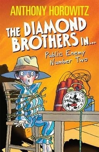 Horowitz Anthony The Diamond Brothers in... (Public Enemies Number two) 