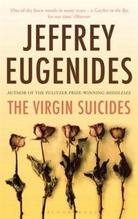 Eugenides, Jeffrey Virgin Suicides (Ned) OME 