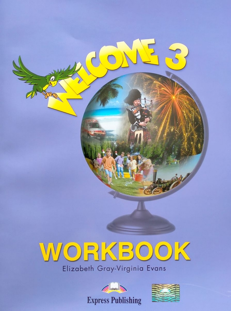 Virginia Evans, Elizabeth Gray, Terry Wilson, Evan Nathan Welcome 3. Workbook 
