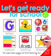 Roger, Priddy Let's Get Ready for School (age 4+) 