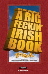 C, G Now That's What I Call A Big Feckin' Irish Book 