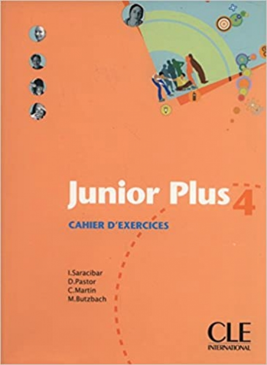 Michele Butzbach, Carmen Martin, Dolores Pastor, Inmaculada Saracibar Junior Plus 4 - Cahier d'exercices 
