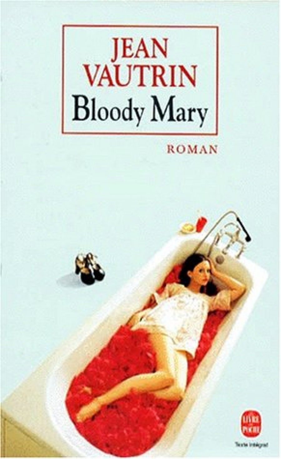 Jean, Vautrin Bloody Mary 