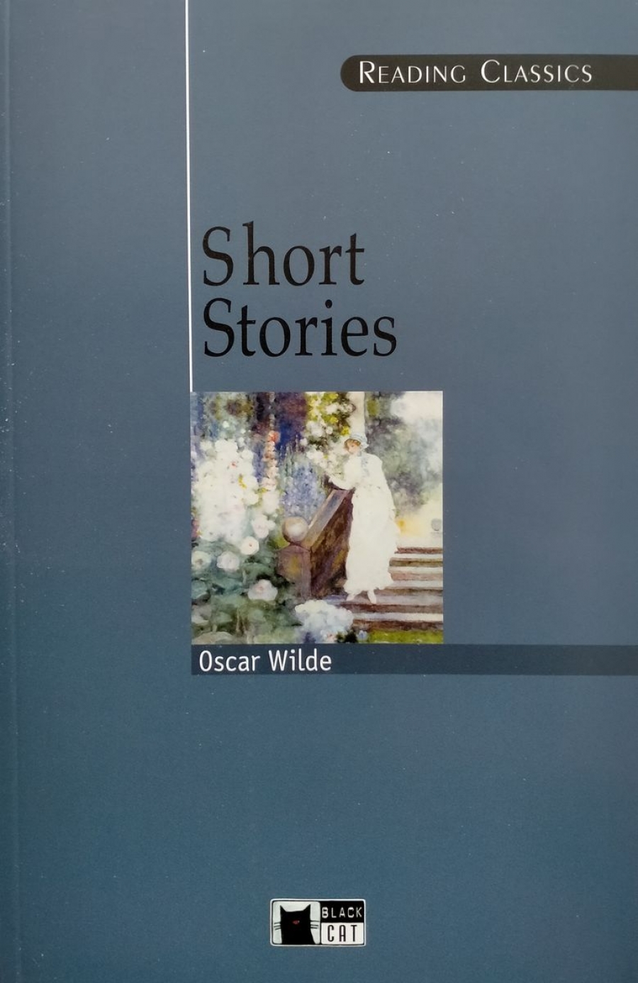 Oscar Wilde Reading Classics: Short Stories (Wilde) + CD 