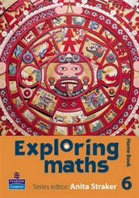 Anita, Straker Exploring Maths: Tier 6. Home Book 