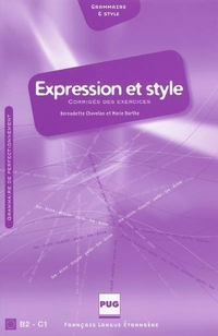 Bernadette Chovelon Expression et style B2-C1 : Corriges des exercices 