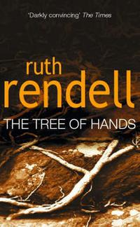 Rendell, Ruth The Tree of Hands 