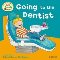 Hunt, Roderick; Brychta, Alex; Young, An Read With Biff, Chip & Kipper First Experiences: Going to Dentist 