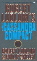Robert, Ludlum Robert Ludlum's the Cassandra Compact 