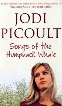 Picoult, Jodi Songs of the Humpback Whale  (A) 