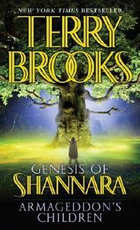 Terry, Brooks Armageddon's Children  (Genesis of Shannara 1) 