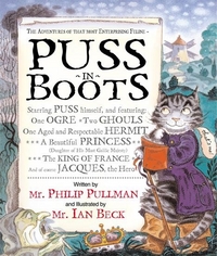Philip, Pullman Puss in Boots: Adventures of That Most Enterprising Feline 