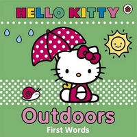 Hello Kitty: Outdoors (First Words) board book 