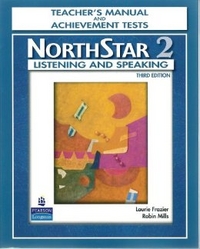 Frazier L. NorthStar: Listening and Speaking 2. Teacher's Manual and Achievement Tests 