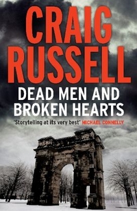 Craig, Russell Dead Men and Broken Hearts 
