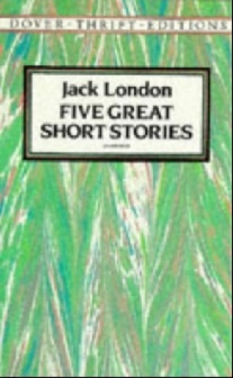 London London Five Great Short Stories 